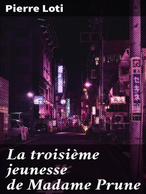 cover image of La troisième jeunesse de Madame Prune